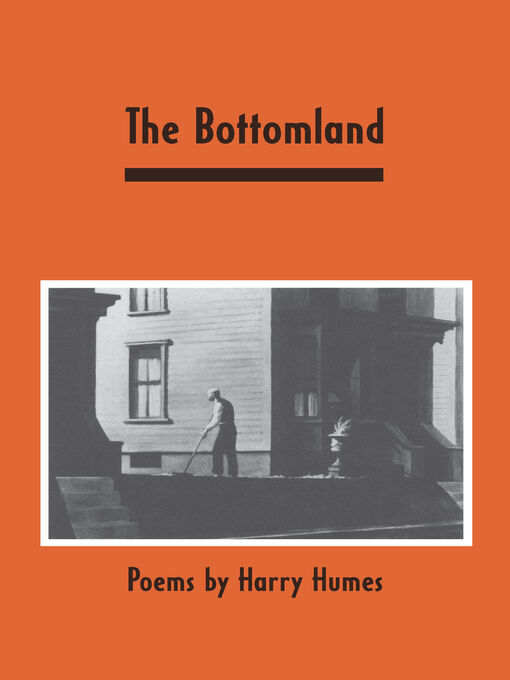 Title details for The Bottomland by Harry Humes - Wait list